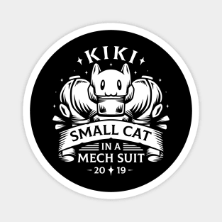 Small Cat in a Mech Suit Magnet